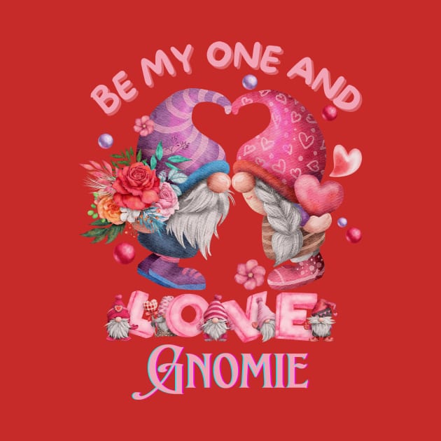 Gnome Valentine's Day by Tuff Tees