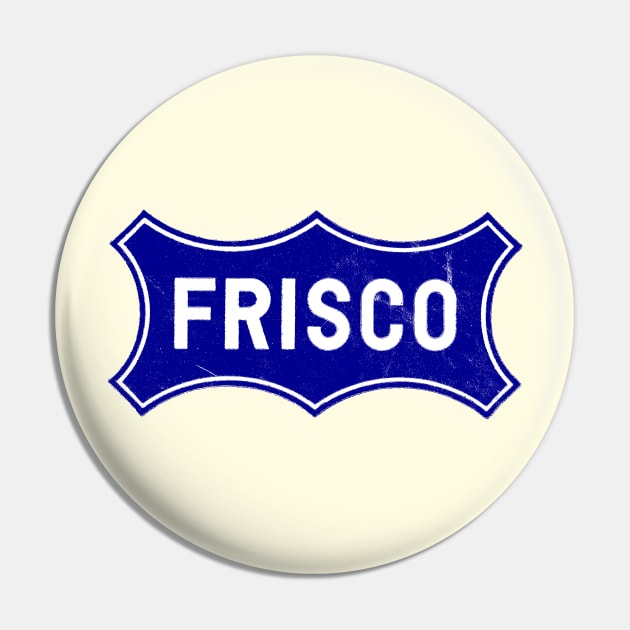 Frisco Railroad Pin by Turboglyde