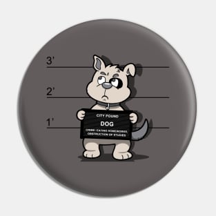 Funny Cute Naughty Dog Mugshot Cartoon for Dog Lovers Pin