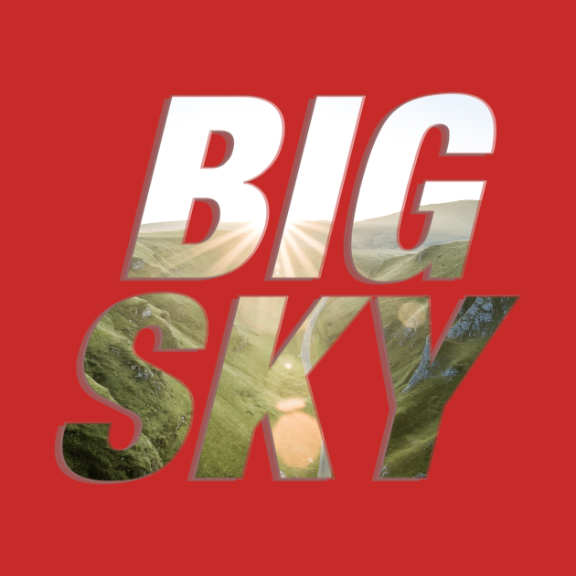 Disover BIG SKY - Big Sky - T-Shirt