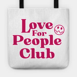 Love For People Club Tote