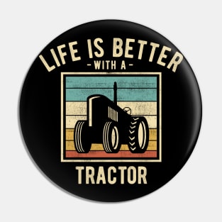 Tractor Sayings -  Retro Funny Tractor Lovers Gift Pin