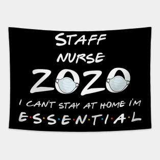 Staff Nurse 2020 Quarantine Gift Tapestry