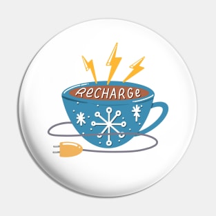 Recharge Coffee Cup Pin