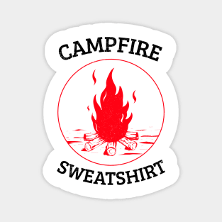 Campfire Sweatshirt - Funny Design Magnet