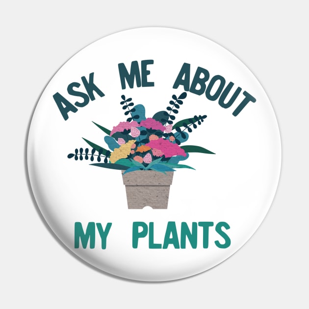 Ask me about my plants Pin by afmr.2007@gmail.com