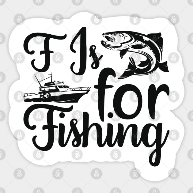 f is for fishing