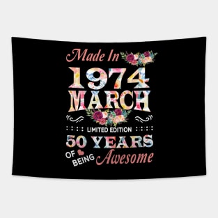 March Flower Made In 1974 50 Years Of Being Awesome Tapestry