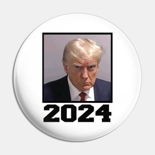 Trump 2024 Mugshot Pin