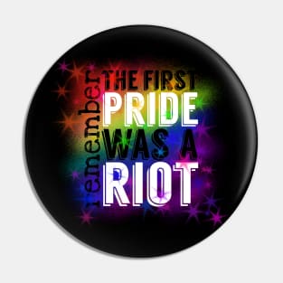 The first Pride was a Riot Pin