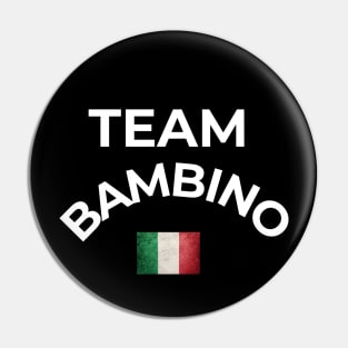 Team Bambino Pin