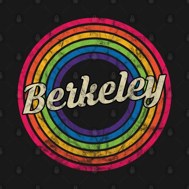 Berkeley - Retro Rainbow Faded-Style by MaydenArt