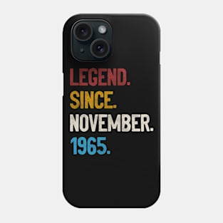 Legend Since November 1965 Tee 55th Birthday Gifts 55 Years Old Phone Case