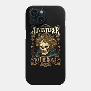 Adventurer to the Bone - Skull - Fantasy Phone Case