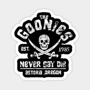 Goonies Never Say Die Magnet