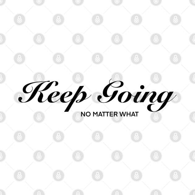 Keep Going_02 by PolyLine