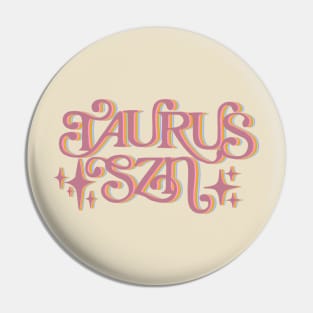 Taurus Szn - Taurus Season Pin