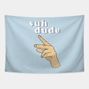 Suh Dude Meme | White Letters Tapestry