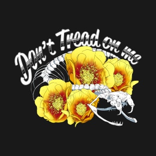 Don't Tread on Me T-Shirt