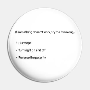 Funny Fix It Duct Tape Reverse Polarity Pin