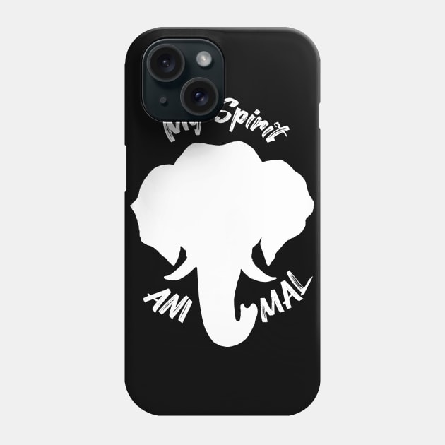 Elephants Are My Spirit Animal - Silhouette Phone Case by IvyLilyArt