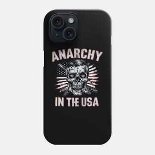 Anarchy in the USA Phone Case