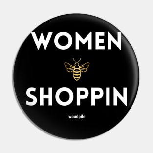 Women Be Shoppin Pin