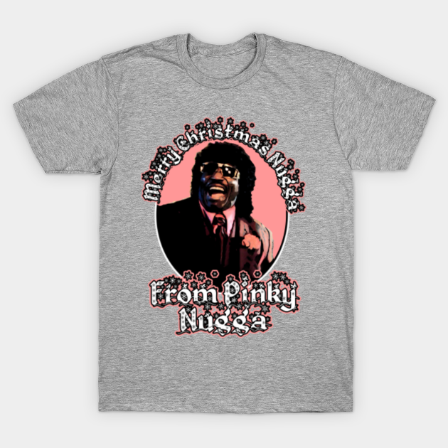 Pinky - Friday Movie - T-Shirt