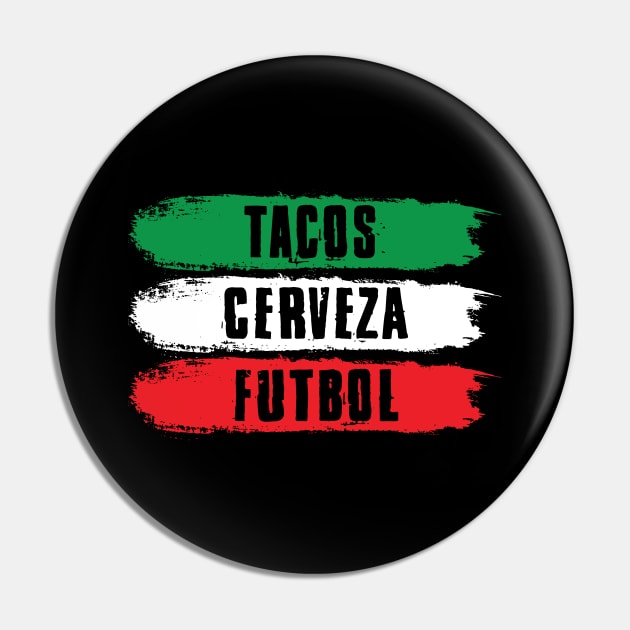 Tacos Cerveza Futbol Soccer Beers & Mexican Food Pin by theperfectpresents