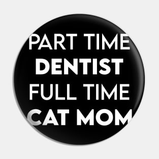 dentist Pin