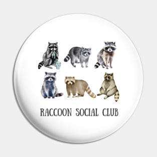 Funny Raccoon Social Club Pin