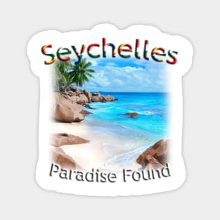 Seychelles - La Digue - Paradise Found Magnet