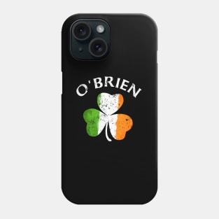 O'Brien Irish Family Name St Patricks Day Phone Case