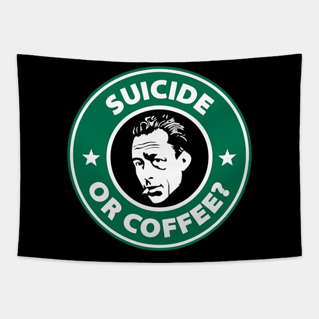 Albert Camus - Suicide Or Coffee? Tapestry by sqwear