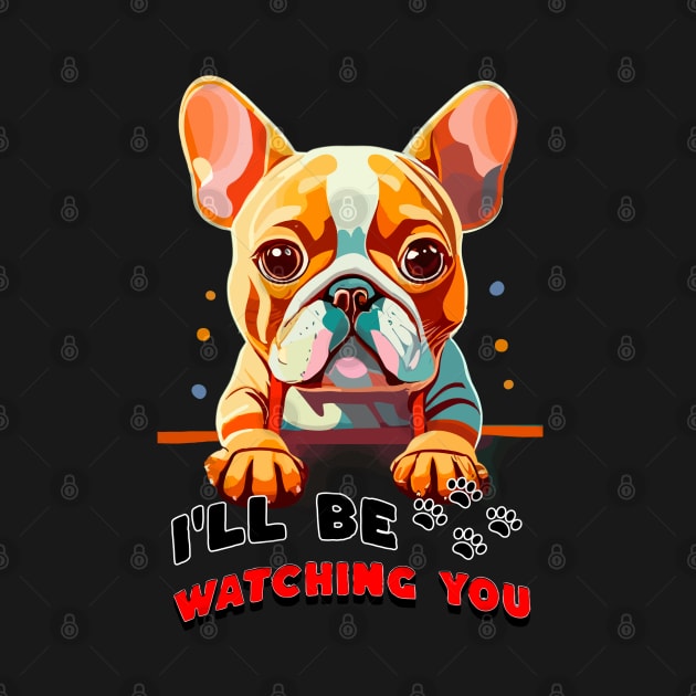 I'll be Watching You by Cheeky BB