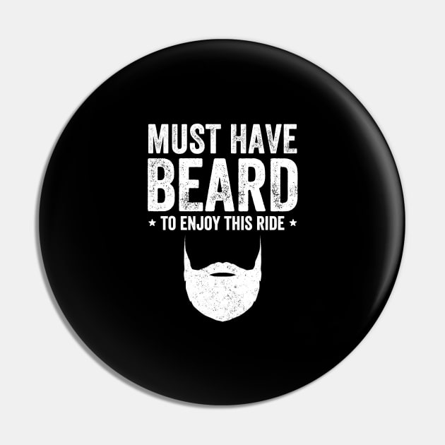 Must have beard to enjoy this ride Pin by captainmood