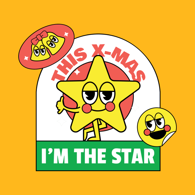This X-mas I'M The Star Design by ArtPace