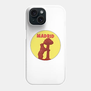 El Oso y el Madroño Madrid España Phone Case