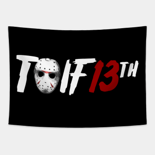 Thank Jason It's Friday 13th (TJIF 13th) Tapestry