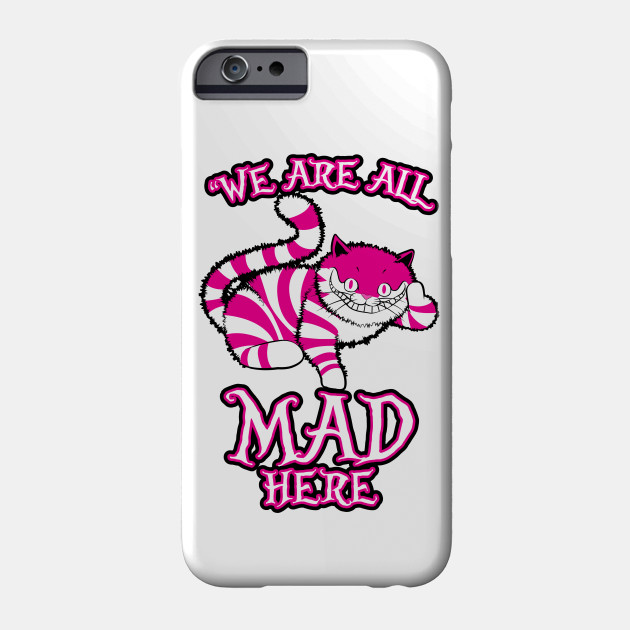 Cheshire Cat All Mad Here Grinning Wonderland Cat Cheshire Cat