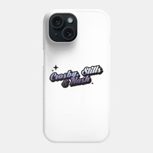 Crosby, Stills And Nash - Retro Classic Typography Style Phone Case