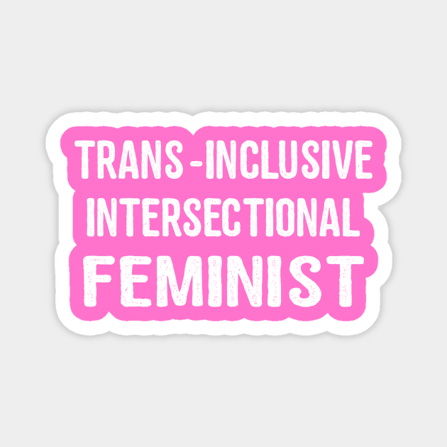 Intersectional Feminist Magnet by forgreatjustice