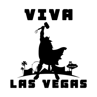 Viva las vegas! (black version) T-Shirt