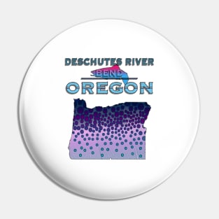 DESCHUTES RIVER BEND OREGON MOUNTAIN Pin