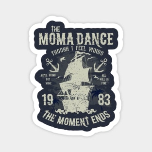 The Moma Dance Magnet