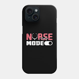 Nurse Mode On Funny RN Nurse Mom Gift Distressed Style Phone Case