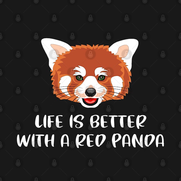 Life Is Better With A Red Panda by Sonyi