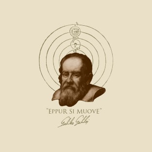 galileo galilei eppur si muove T-Shirt