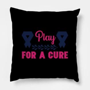 play for a cure Pillow