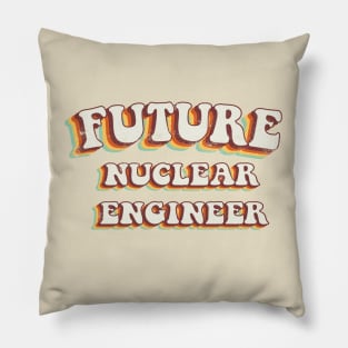 Future Nuclear Engineer - Groovy Retro 70s Style Pillow